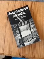 Algarabia oder die neuen Geheimnisse von Paris / Jorge Semprun Baden-Württemberg - Straubenhardt Vorschau