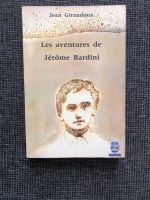 Jean Giraudoux, Les aventures de Jérôme Bardini, Französisch Bayern - Regensburg Vorschau