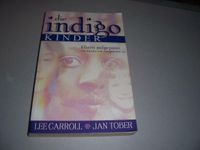 Die Indigo Kinder von Jan Tober, Lee Carroll von 1999 Thüringen - Suhl Vorschau