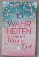 Buch "10 Wahrheiten und ein Happy End" v. Ashley Elston Nordrhein-Westfalen - Oberhausen Vorschau