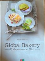 Global Bakery - Kuchen aus aller Welt, Backbuch Eimsbüttel - Hamburg Lokstedt Vorschau