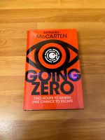 Anthony McCarten - Going Zero FIRST EDITION SIGNED Nordrhein-Westfalen - Wegberg Vorschau