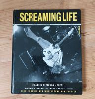 Screaming Life, Eine Chronik der Musikszene von Seattle Rheinland-Pfalz - Waldalgesheim Vorschau