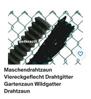 Maschendrahtzaun Zaun anthrazit 15 m Rheinland-Pfalz - Lutzerath Vorschau