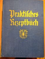 Uromas praktisches Rezeptbuch, antiquarische Rarität Stuttgart - Degerloch Vorschau