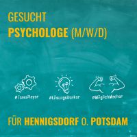 Psychologe (m/w/d) für Hennigsdorf oder Potsdam gesucht Brandenburg - Hennigsdorf Vorschau