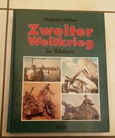 Buch - Zweiter Weltkrieg in Bildern von Mathias Färber Bayern - Aschaffenburg Vorschau