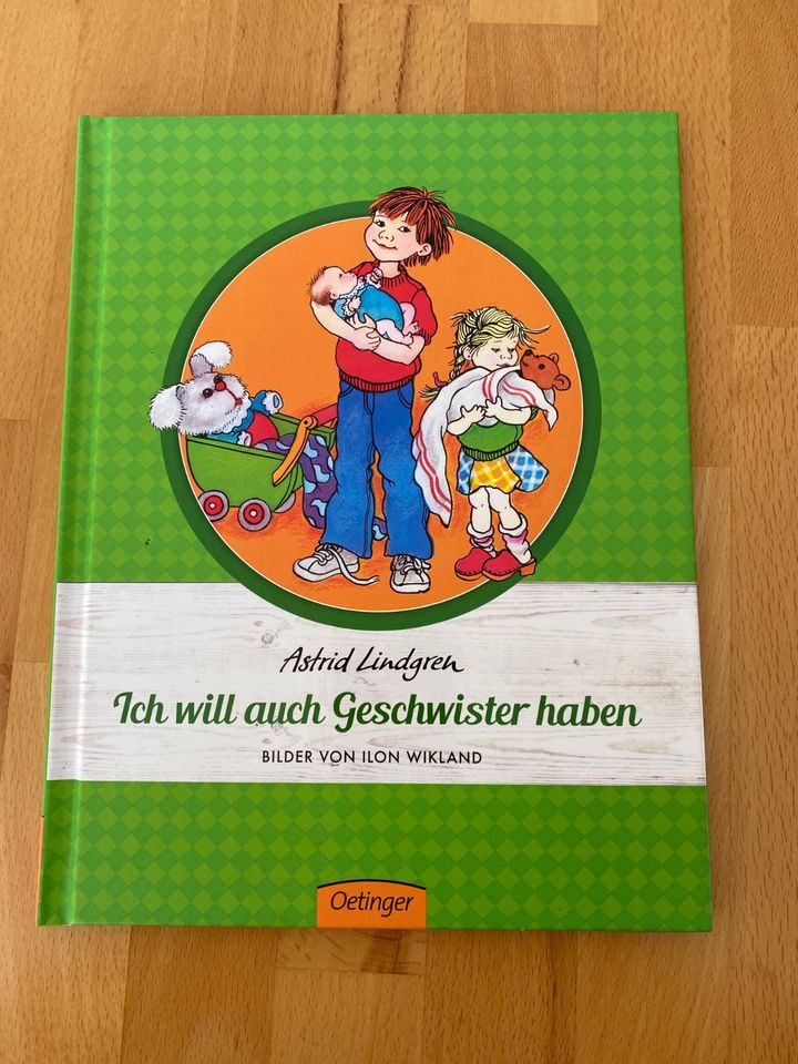 Bilderbuch Astrid Lindgren Ich will auch Geschwister haben in Dingolfing