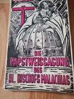 Die Papastweissagungen des hl Bischof Malachias Robert Ernst 1955 Baden-Württemberg - Ravensburg Vorschau