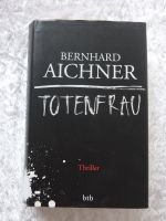 TOTENFRAU Bernhard Aichner  -  Hartcover Hamburg - Harburg Vorschau