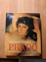 Die Sammlungen des Prado Malerei vom 12.-18. Jahrhundert Bayern - Neutraubling Vorschau