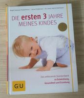 *NEUWERTIG* GU Die ersten 3 Jahre meines Kindes Bayern - Bechhofen Vorschau