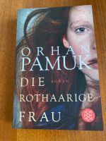 Buch Die rothaarige Frau - Orhan Pamuk Nürnberg (Mittelfr) - Mitte Vorschau