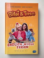 Buch Bibi&Tina Endlich wieder Ferien Das Buch zu Serie Neuwertig Altona - Hamburg Osdorf Vorschau