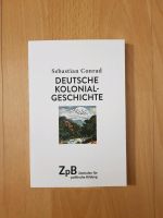 Sebastian Conrad Deutsche Kolonialgeschichte C.H.Beck Buch Bücher Frankfurt am Main - Gallusviertel Vorschau