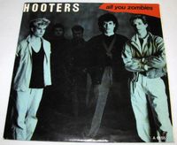 Schallplatte Single 7" - Hooters - All You Zombies - Nordrhein-Westfalen - Kamen Vorschau