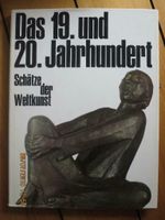 Schätze der Weltkunst Band 10 - Das 19. und 20. Jahrhundert Buchholz-Kleefeld - Hannover Groß Buchholz Vorschau