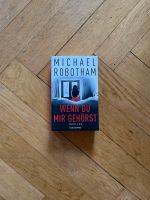 Michael Robotham - Wenn du mir gehörst Berlin - Schöneberg Vorschau