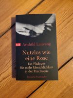 Nutzlos wie eine Rose - Ein Plädoyer für mehr Menschlichkeit... Berlin - Wilmersdorf Vorschau