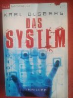 Das System - Karl Olsberg - Thriller Baden-Württemberg - Seewald Vorschau