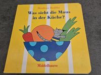 Buch Kinder Kinderbuch Kleinkind / Was sieht die Maus in der Küch Sachsen-Anhalt - Landsberg (Saalekreis) Vorschau