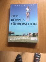 Der Körper-Führerschein von Joachim Auer Niedersachsen - Hatten Vorschau