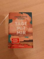 Charlotte Wood Tage mit mir Wandsbek - Hamburg Eilbek Vorschau