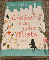 Buch Liebe ist die halbe Miete * Preisvorschlag* Bayern - Stockstadt a. Main Vorschau