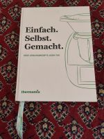 Kochbuch „Einfach. Selbst. Gemacht.“ für Thermomix Saarbrücken-Mitte - St Johann Vorschau