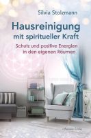 Hausreinigung mit spiritueller Kraft - NEU! Silvia Stolzmann Berlin - Reinickendorf Vorschau