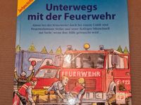 Unterwegs mit der Feuerwehr Sachbuch Kinder Hessen - Reinheim Vorschau