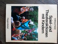 "Spiel- und Theateraktionen" v. Wilfried Nold Thüringen - Worbis Vorschau