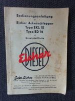 Eicher EKL 15 + ED 16 originale Bedienungsanleitung - Schlepper Bayern - Kempten Vorschau