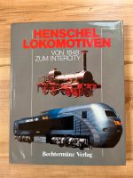 Buch Henschel Lokomotiven von 1848 zum Intercity Bayern - Thiersheim Vorschau