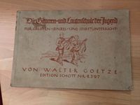 Die Gitarren- und Lautenschule der Jugend, Schott 2397, W. Götze Hessen - Heusenstamm Vorschau