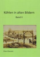 Buch:  Köhlen in alten Bildern Niedersachsen - Köhlen Vorschau