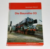 Die Baureihe 03 -------- Eisenbahn, Dampflok, Technik, Geschichte Hessen - Münster Vorschau