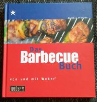 Von Weber "Das Barbecue Buch" Baden-Württemberg - Schopfheim Vorschau