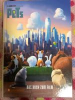 Kinderbuch „ Pets - Das Buch zum Film“ Saarland - Homburg Vorschau