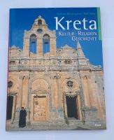 Kreta Kultur-Religion-Geschichte, Buch Bayern - Pöttmes Vorschau