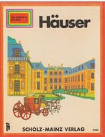 Kinderbuch Ich entdecke die Welt, Band 4, Häuser, 1971 Hamburg-Mitte - Hamburg Hamm Vorschau