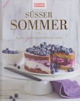 Süßer Sommer • Kuchen, Törtchen und feine Desserts Bayern - Bad Wörishofen Vorschau
