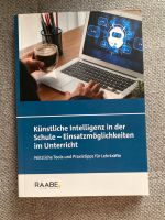 Buch: Künstliche Intelligenz in der Schule (Raabe Verlag) Berlin - Neukölln Vorschau