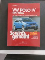 So wird's gemacht VW Polo IV/Seat Ibiza Bayern - Aichach Vorschau