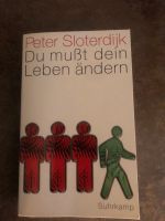 P. Sloterdijk * Du mußt dein Leben ändern * wie neu Nordrhein-Westfalen - Viersen Vorschau