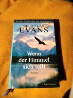 Wenn der Himmel sich teilt,Nicolas Evans,Club Premiere,neuwertig Bochum - Bochum-Südwest Vorschau