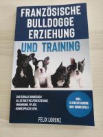 Französische Bulldogge Erziehung und Training Baden-Württemberg - Weissach im Tal Vorschau