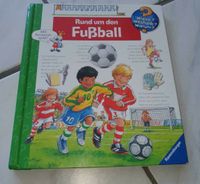 Ravensburger Buch Wieso Weshalb Warum Rund um den Fussball Hessen - Neuberg Vorschau