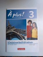 A plus! 3 / Klassenarbeitstrainer französisch mit CD Cornelsen Hessen - Breitscheid Vorschau