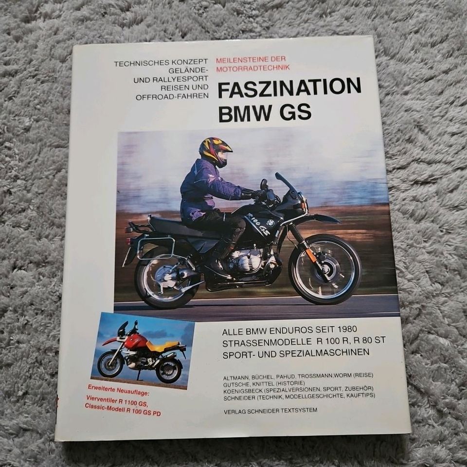 Faszination BMW GS (Meilensteine der Motorradtechnik in Großrosseln